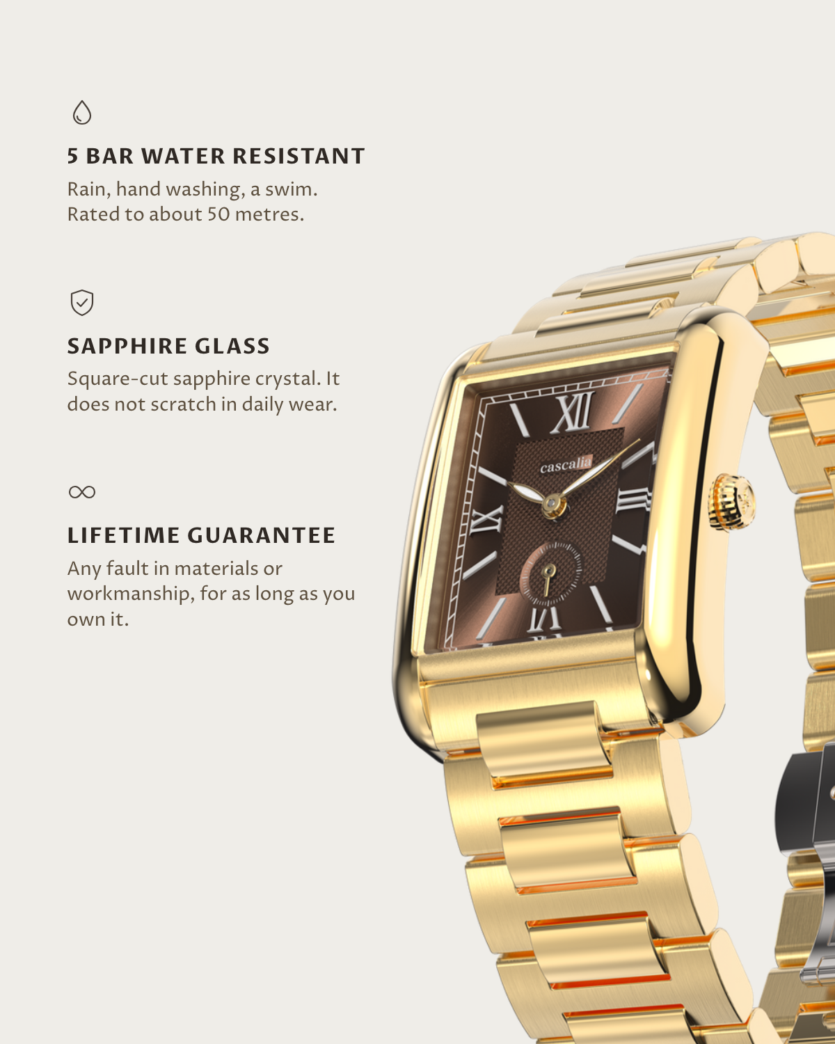Arco Gold Brown: 5 bar water resistant, sapphire glass, lifetime guarantee