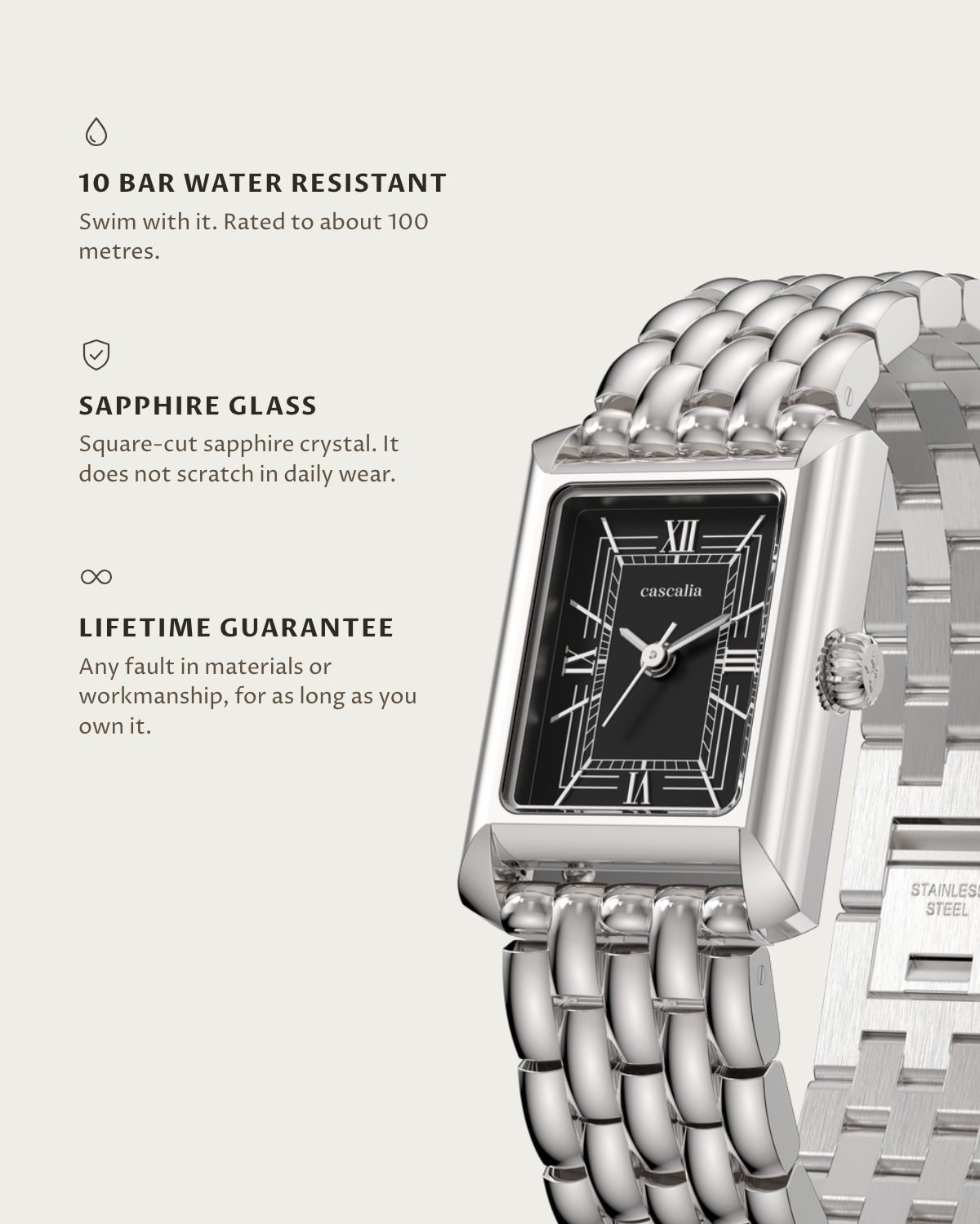 Muse Steel: 10 bar water resistant, sapphire glass, lifetime guarantee
