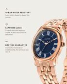 Tero Rosegold Blue: 10 bar water resistant, sapphire glass, lifetime guarantee